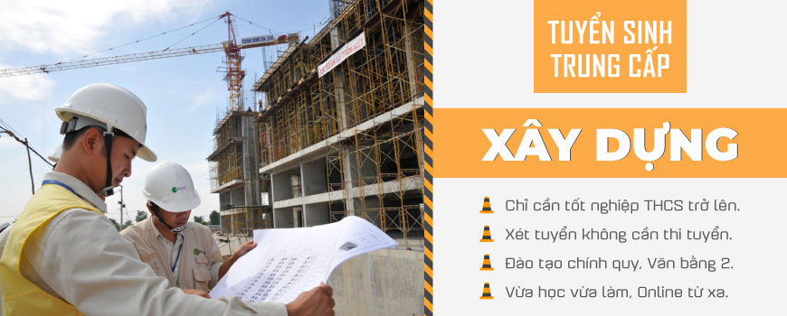 Tuyển sinh trung cấp xây dựng - Trường trung cấp Việt Hàn